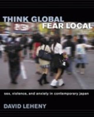leheny.thinkglobalfearlocal.jpg